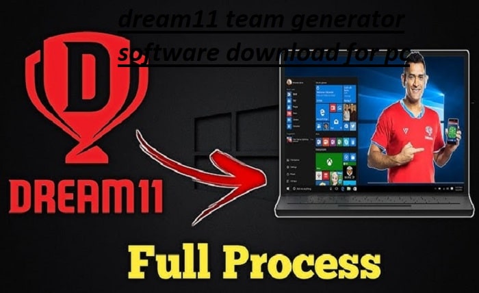 dream11 team generator software download for pc