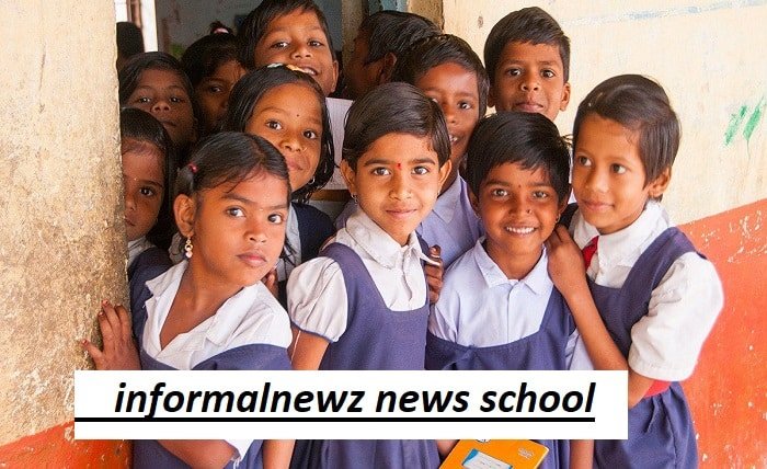 informalnewz news school